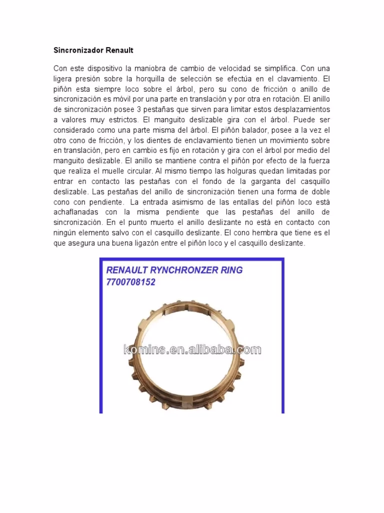 ¿Cuál es el trabajo del sincronizador?