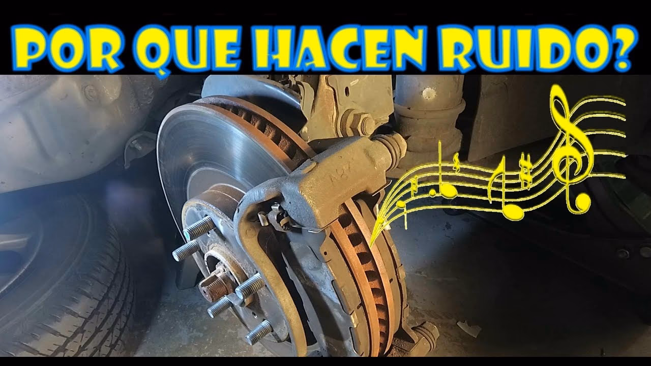 ¿Qué pasa cuando freno y se escucha un ruido?